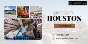 Explore Houston in Style: 10 Must-Visit Tourist Destinations with South Coast Limousine