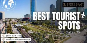 A Local's Guide to the Best Tourist Spots in Dallas, TX